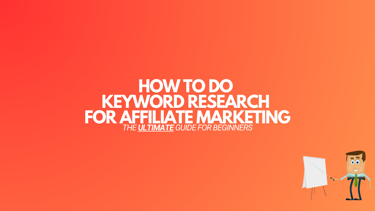 Read more about the article How to Do Keyword Research for Affiliate Marketing [in 2024]