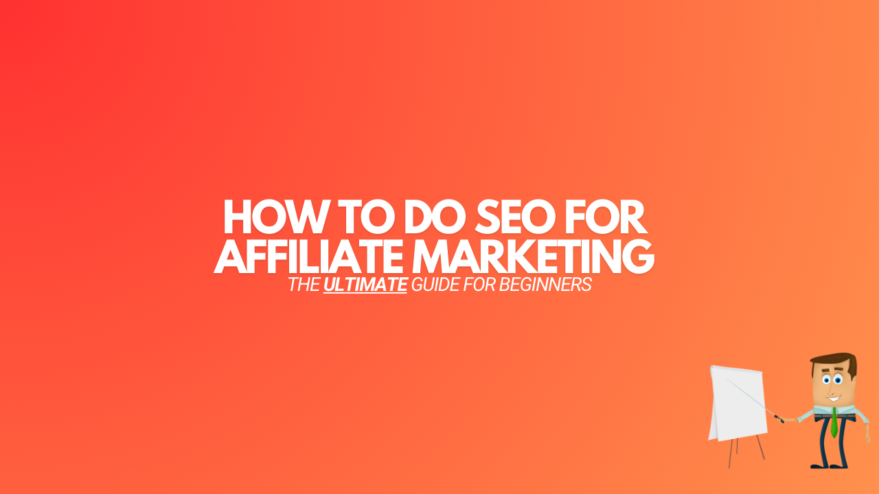 Read more about the article SEO Affiliate Marketing: A Beginners Guide + Examples