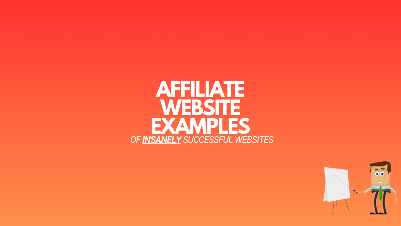 You are currently viewing 9 Affiliate Website Examples (That Are Easy To Model)