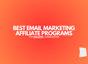 9 Best Email Marketing Affiliate Programs (2024 Edition)
