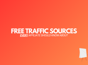 9 Best Free Traffic Sources For Affiliate Marketing [2024]