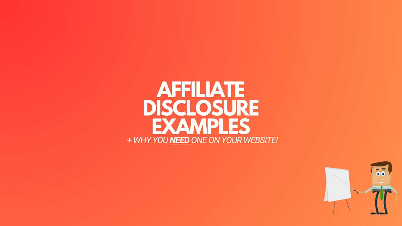 You are currently viewing 13 Affiliate Link Disclosure Examples (That Are Easy to Model)