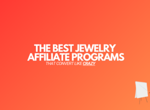 19 Best Jewelry Affiliate Programs (2024 Edition)