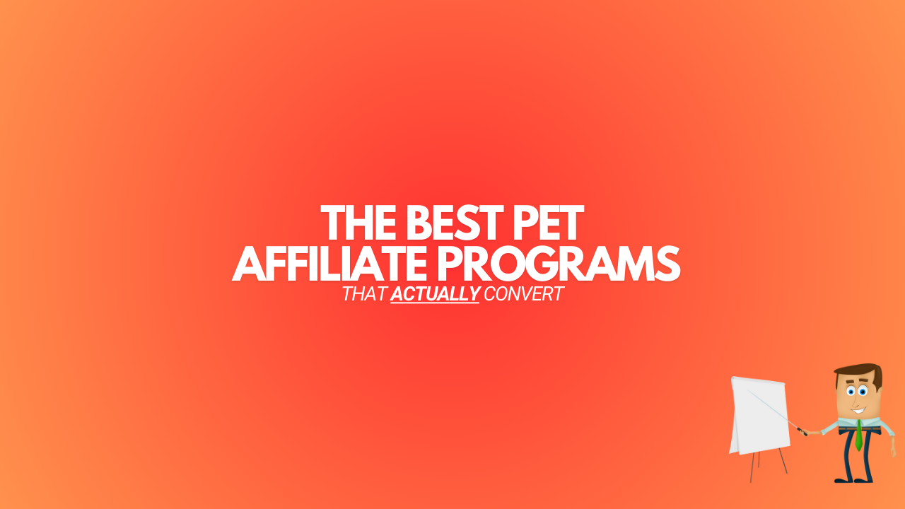 You are currently viewing 17 Best Pet Affiliate Programs (That ACTUALLY Convert)
