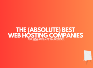 7 Best Web Hosting Companies For Affiliate Marketing [2024]