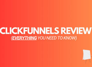 ClickFunnels Review 2024 (Everything You Need To Know)