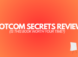 Dotcom Secrets Review 2024: Is It Worth Your Time?