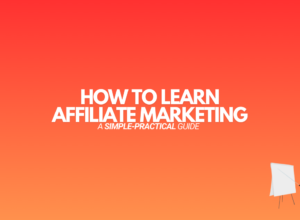 Learn Affiliate Marketing in 2024 (The Ultimate Guide)