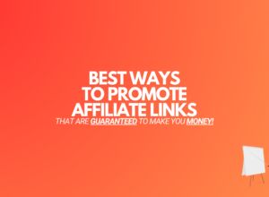 7 Best Ways to Promote Affiliate Links in 2024