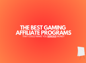 19 Best Gaming Affiliate Programs in 2024 (That You’ll Love)