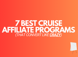 7 Best Cruise Affiliate Programs (2024 Edition)