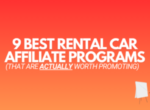 9 Best Rental Car Affiliate Programs (2024 Edition)