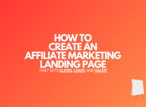 How to Create an Affiliate Marketing Landing Page (2024)