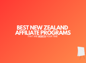 9 Best New Zealand Affiliate Programs (2024 Edition)